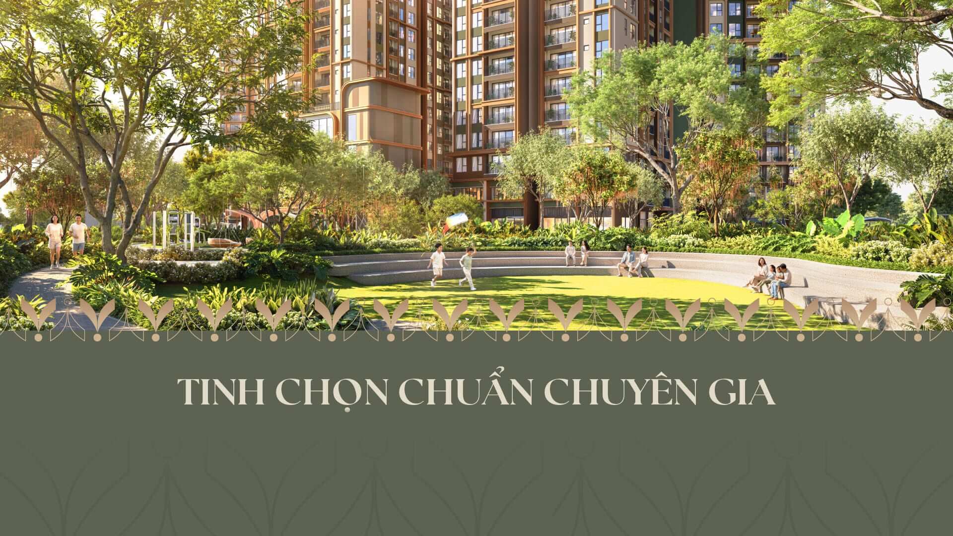 NORTON PARK: TINH CHỌN CHUẨN CHUYÊN GIA, THĂNG HOA MUÔN NHỊP SỐNG